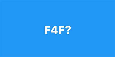 f4f meaning